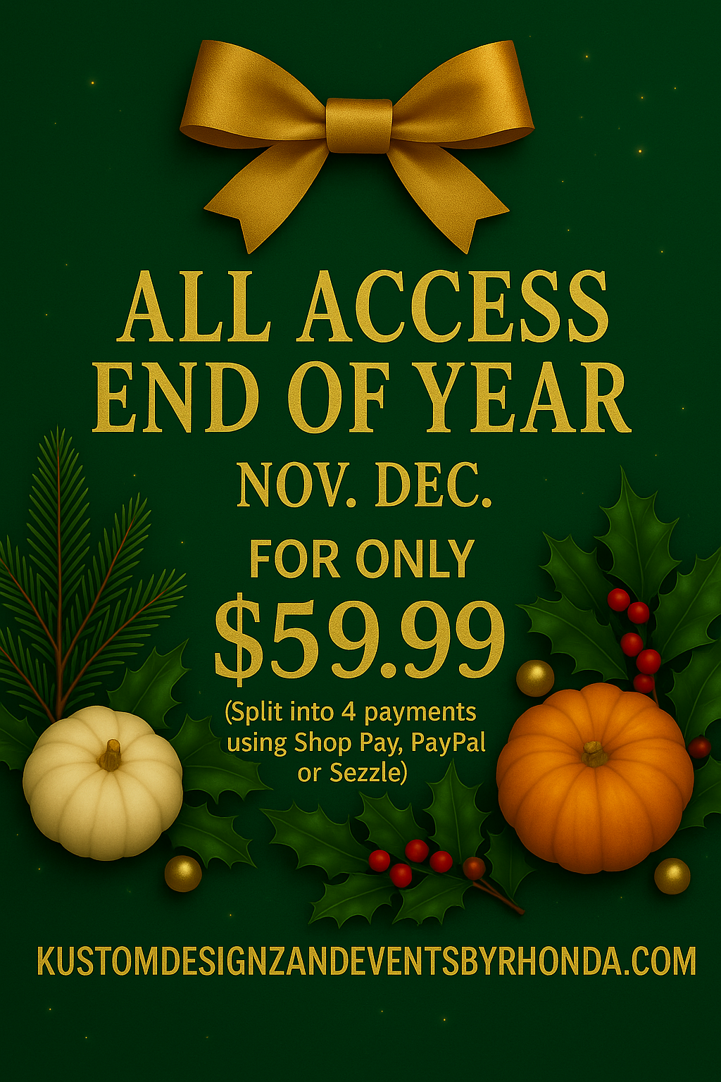 ALL ACCESS GOOGLE DRIVE (November & December)